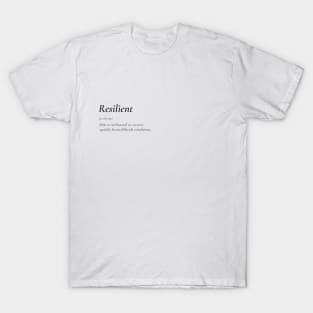 Resilient T-Shirt